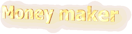 Money Maker